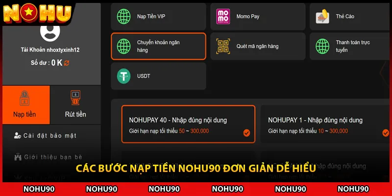 Các bước nạp tiền NOHU90 đơn giản dễ hiểu
